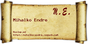 Mihalko Endre névjegykártya